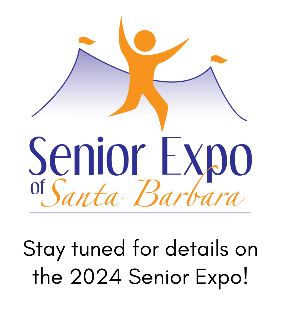 Senior Expo of Santa Barbara. October 4, 2023. 9 AM to 1 PM at the Earl Warren Showgrounds